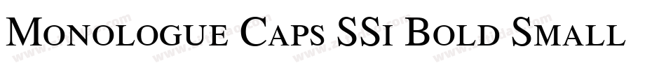 Monologue Caps SSi Bold Small Caps字体转换